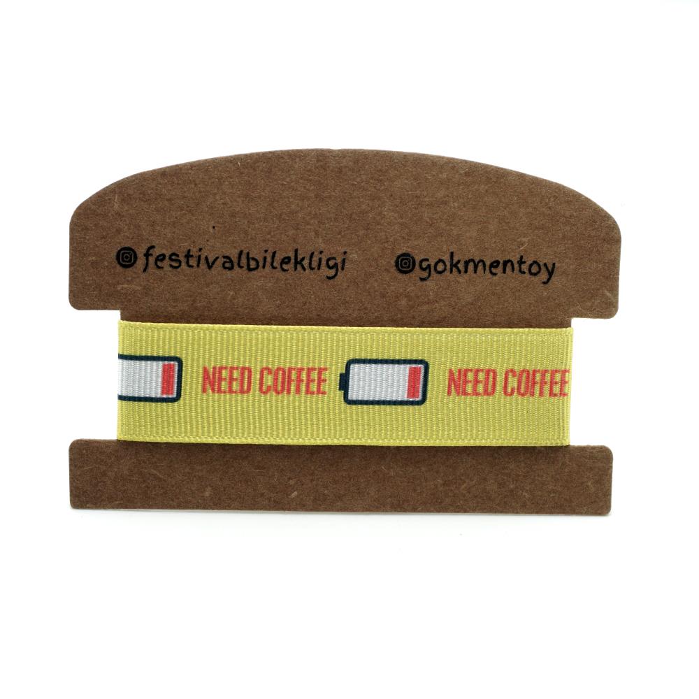 Need Coffee  Festival Bilekliği 